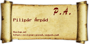 Pilipár Árpád névjegykártya